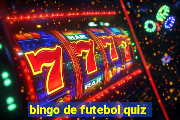 bingo de futebol quiz